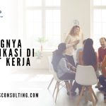 pentingnya komunikasi di tempat kerja
